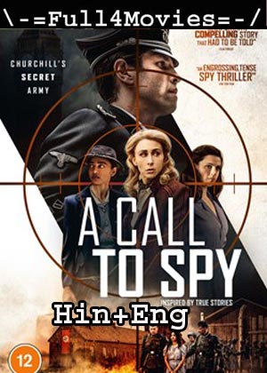 A Call to Spy (2019) HDRip [Hindi + English]