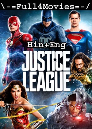 Justice League (2017) HDRip [Hindi + English]