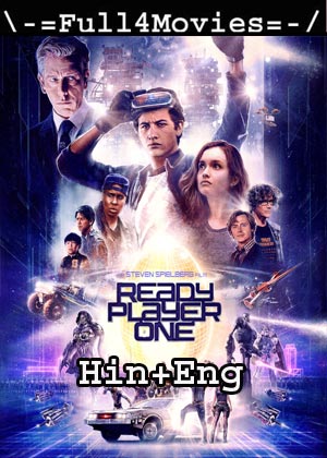 Ready Player One (2018) HDRip [Hindi + English]