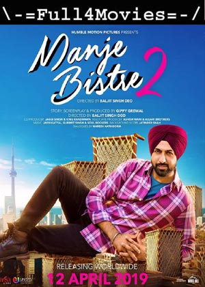 Manje Bistre 2 (2019) HDRip [Punjabi]