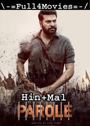 Parole (2018) UNCUT HDRip [Hindi + Malayalam]