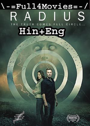 Radius (2017) HDRip [Hindi Dubbed + English]