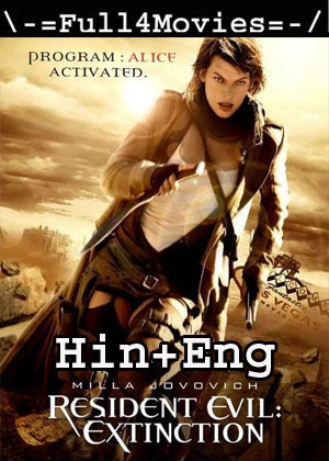 Resident Evil 3: Extinction (2007) HDRip [Hindi Dubbed + English]