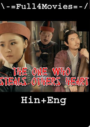 The One Who Steals Others Heart (2018) HDRip [Hindi + English]