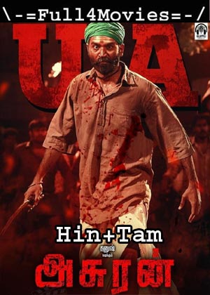 Asuran (2021) HDRip [Hindi + Tamil]