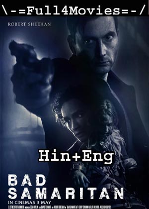 Bad Samaritan (2018) 1080p | 720p | 480p BluRay [Hindi Dubbed + English]