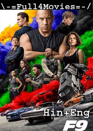 Fast and Furious 9 (2021) F9 1080p | 720p | 480p BluRay [Hindi ORG (DD 5.1) + English]