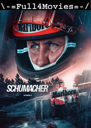 Schumacher (2021) 720p | 480p WEB-HDRip [English]