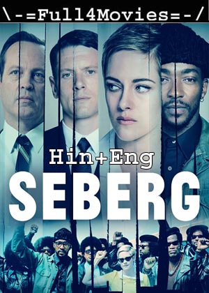 Seberg (2019) 1080p | 720p | 480p WEB-HDRip [Hindi Dubbed (ORG) + English]