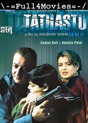 Tathastu (2006) 720p | 480p WEB-HDRip [Hindi ORG (DD 2.0)]