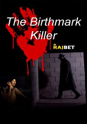 The Birthmark Killer (2021) 720p WEB-HDRip [Hindi (Voice Over) + English]