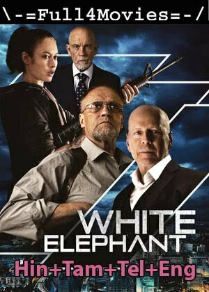 White Elephant (2022) 1080p | 720p | 480p WEB-HDRip Multi Audio [Hindi + Tamil + Telugu + English (DD5.1)]