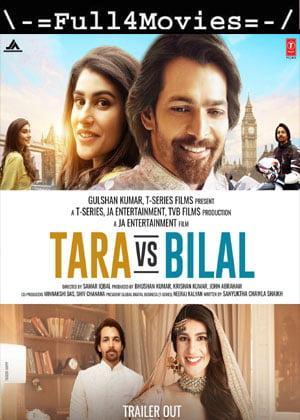 Tara vs Bilal (2022) 1080p | 720p | 480p Pre-DVDRip [Hindi (DD2.0)]