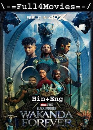 Black Panther Wakanda Forever (2022) V4 1080p | 720p | 480p HDTC Dual Audio [Hindi ORG (Clean) + English]