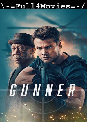 Gunner (2024) 1080p | 720p | 480p WEB-HDRip [English (DD 5.1)]