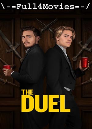 The Duel (2024) 1080p | 720p | 480p WEB-HDRip [English (DD 5.1)]