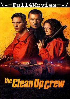 The Clean Up Crew (2024) 1080p | 720p | 480p WEB-HDRip [English (DD 5.1)]